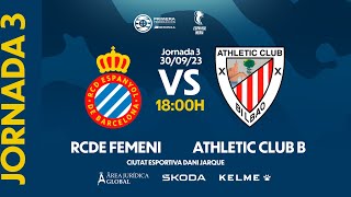 🔴 LIVE  ⚽️ RCDE Femení vs Athletic Club B  J3  1a RFEF Fem  EspanyolMEDIA [upl. by Erasmus]