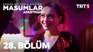 Masumlar Apartmanı 28 Bölüm [upl. by Naehgem734]