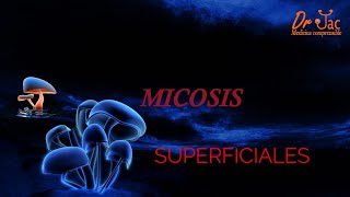 Micosis superficiales [upl. by Paulie235]