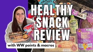 HEALTHY SNACK REVIEW  Trying New Healthy Snacks  WW WeightWatchers PointsCaloriesMacros [upl. by Rutra914]