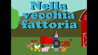 Nella Vecchia Fattoria  Canzoni per Bambini [upl. by Henarat56]