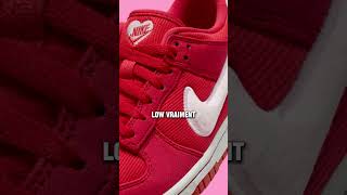 Les meilleures sneakers de la SaintValentin  Nike Dunk Low Valentine’s Day [upl. by Pruter263]