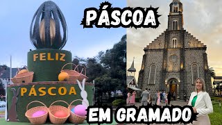 Páscoa em Gramado 2024  O que fazer em Gramado [upl. by Ban]