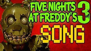 Five Nights At Freddys 3 Song quotFollow Mequot FNAF Official Lyric Video [upl. by Etteragram]