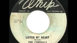 Cordials  Listen My Heart  Smooth Newark Doo Wop Ballad [upl. by Enicar813]