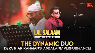 Deva amp AR Rahmans Anbalane Performance 🎶✨  Lal Salaam Audio Launch  Sun TV [upl. by Deonne]