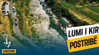 Lumi Kir  Postribë Shkoder  Video by Drone 4K [upl. by Keynes]