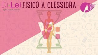 Valorizzare fisico a Clessidra che abbigliamento scegliere [upl. by Nilok352]