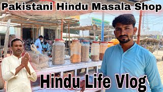 Pakistani Hindu Ka Masala Shop In Pakistan  Hindu Lifestyle Vlog [upl. by Fredek]