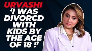 Urvashi Dholakia  ‘My EX Husband has NEVER reached out to our kids after Divorce’ [upl. by Arhez822]