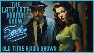 Detective Compilation  A Best of Galoot amp Gams  Old Time Radio Shows  All Night Long [upl. by Niabi660]