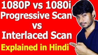 Progressive vs Interlaced Scan 1080P vs 1080i [upl. by Airdnaxela676]