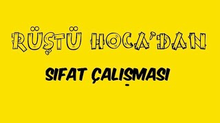 11 Sözcük Türleri SIFAT ÇALIŞMASI   RÜŞTÜ HOCA [upl. by Pietra]