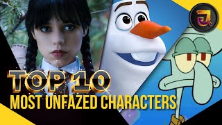 TOP 10 Most UNFAZED or UNBOTHERED Characters 🤩 🤩 🤩 [upl. by Ahsoet]