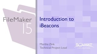 FileMaker Tip Introduction to iBeacons [upl. by Natalya]