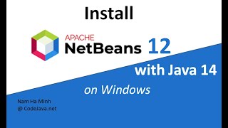 Install Apache NetBeans 12 with Java 14 on Windows [upl. by Dier]