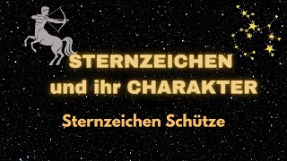 Sternzeichen Schütze  Charakter und Merkmale [upl. by Maddock390]