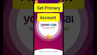 How to set primary account in yono sbi  Primary account kaise set karen  Primary account [upl. by Aleck820]