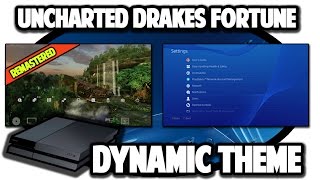 PS4 THEMES Uncharted Drakes Fortune Remastered Dynamic Theme Video in 60FPS [upl. by Reibaj]