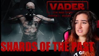 Vader Shard of the Past Episode 1 Reaction [upl. by Ewell]