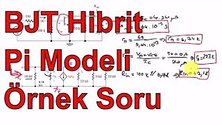 Analog Elektronik Ders 57 Hibrit Pi Örnek Soru [upl. by Welker]