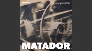 Matador [upl. by Gertrude687]