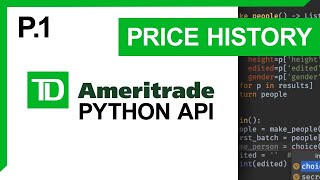 TD Ameritrade API  Pricing History p1 [upl. by Elbas]