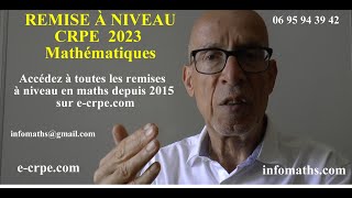 CRPE 2023 REMISE À NIVEAU 2022 EN MATHÉMATIQUES [upl. by Imefulo]