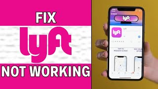 Lyft App Not Working How to Fix Lyft App Not Working 100 SOLUTION [upl. by Haim]