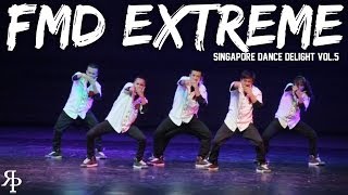 FMD Extreme  Singapore Dance Delight Vol5 Finals  RPProds [upl. by Maxentia946]