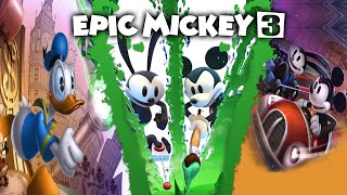 Epic Mickey 3 and the future of the franchise [upl. by Normandy965]