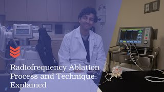 Radiofrequency Ablation Technique and Process Explained [upl. by Belsky92]