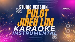 Pulot  Jireh Lim KaraokeInstrumental Studio Version [upl. by Soo]