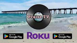 PRAISE TV and WBQP TV 128 [upl. by Aeniah]