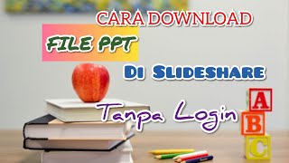 CARA MUDAH DOWNLOAD PPT DI SLIDESHARE TANPA LOGIN [upl. by Ilarin]