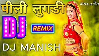 Pili Lugdi  Rajasthani Remix  DJ Manish  Rajasthani Dj Remix Songs  Top Best Rajasthani Dj Song [upl. by Foulk]