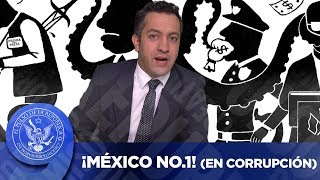 ¡MÉXICO EL No1 EN CORRUPCIÓN  EL PULSO DE LA REPÚBLICA [upl. by Nollahp]