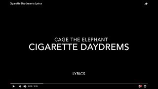 Cigarette Daydreams Lyrics [upl. by Irep]