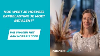 Hoe weet je hoeveel erfbelasting je moet betalen [upl. by Tolliver]