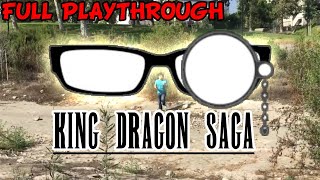 King Dragon Saga  FULL PLAYTHROUGH [upl. by Osterhus]