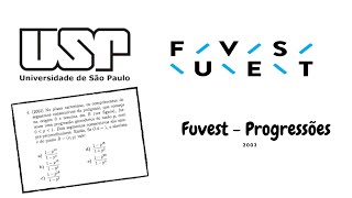 Fuvest Questão 04  Progressões [upl. by Levy]