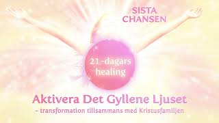 ❗❗ SISTA CHANSEN  21dagars healingen september 2024 ❗❗ [upl. by Ardelis]