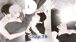 🐰 Chap 79  Ôm Chặt Vào Lòng  Truyện Tranh Đam Mỹ  Thuyết Minh Nam Hay Nhất [upl. by Kowatch]