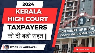 New time limit to avail ITC in S 164  Kerala High Court  30th November  Retrospective  S 399 [upl. by Laeynad]