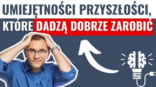 Wysokopłatne umiejętności których warto się dziś nauczyć  zagrożone zawody [upl. by Dorette]