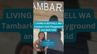 LIVING in BOTHELL WA Tambark Park Playground and Ball Field YOUTUBE Shorts [upl. by Nonnek]