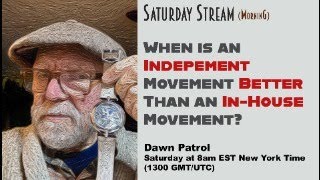 When is an Independent Movement Better than an InHouse Movement [upl. by Digirb611]