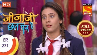 Jijaji Chhat Per Hai  Ep 271  Full Episode  17th January 2019 [upl. by Arlyn]