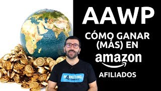 AAWP para Wordpress cómo ganar dinero con el tráfico internacional en Amazon Afiliados [upl. by Sigismundo]