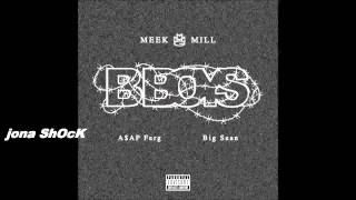 Meek Mill  B Boy ft Big sean amp AAP Ferg  official audio  bass boosted [upl. by Aihn]